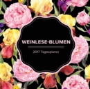 Weinlese-Blumen : 2017 Tagesplaner - Book