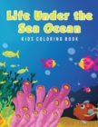 Life Under the Sea Ocean Kids Coloring Book - Book