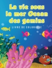 La vie sous la mer Ocean des gamins Livre de coloriage - Book