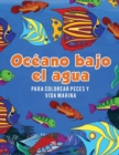 Oc?ano bajo el agua para colorear peces y vida marina - Book