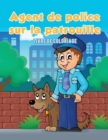 Agent de police sur la patrouille : Livre de coloriage - Book