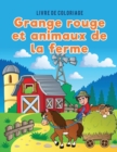 Livre de coloriage grange rouge et animaux de la ferme - Book
