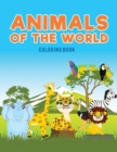 Animals of the world coloring Book - Book