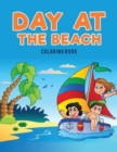 Day at the Beach Coloring Book - Book
