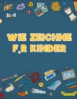 Wie zeichne f, r Kinder - Book