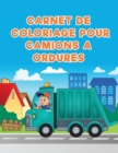 Carnet de Coloriage Pour Camions a Ordures - Book