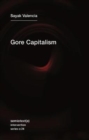 Gore Capitalism - Book