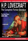 H.P. Lovecraft - The Complete Fiction Omnibus Collection - Second Edition : The Early Years: 1908-1925 - Book