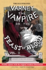 The Illustrated Varney the Vampire; or, The Feast of Blood - In Two Volumes - Volume II : Original Title: Varney the Vampyre - Book