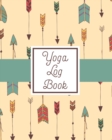 Yoga Log Book : Yoga Notebook - Chakra - Meditation Journal - Book
