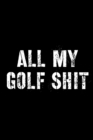 All My Golf Shit - Book