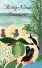 Thirty-Nine Summers - Book