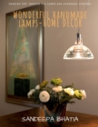 Wonderful Handmade Lamps-Home Decor - Book