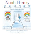 Noah Henry : Un cuento de arcoiris - Book