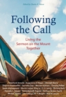 Following the Call : Living the Sermon on the Mount Together - Book