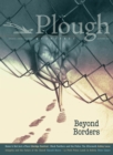 Plough Quarterly No. 29 - Beyond Borders - Book