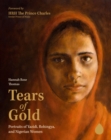 Tears of Gold : Portraits of Yazidi, Rohingya, and Nigerian Women - Book