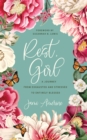 Rest, Girl : A Journey from Exhausted and Stressed to Entirely Blessed - eBook