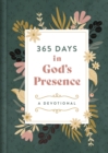 365 Days in God's Presence : A Devotional - eBook
