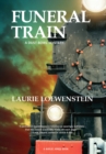 Funeral Train : A Dust Bowl Mystery - eBook