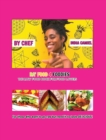 Ra' Food 4 Foodies : The Raw Food Book For Food Lovers - Book