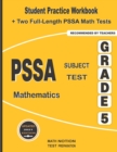 PSSA Subject Test Mathematics Grade 5 : Student Practice Workbook + Two Full-Length PSSA Math Tests - Book