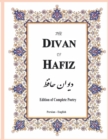 The Divan of Hafiz : Edition of Complete Poetry - Book