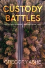 Custody Battles - Book