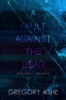 A Fault against the Dead - Book