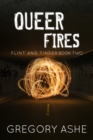 Queer Fires - Book