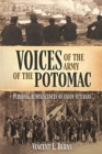 Voices of the Army of the Potomac : Personal Reminiscences of Union Veterans - Book