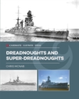 Dreadnoughts and Super-Dreadnoughts - eBook