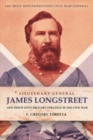 Lieutenant General James Longstreet Innovative Military Strategist : The Most Misunderstood Civil War General - Book