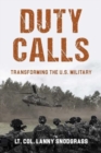 Duty Calls : Transforming the U.S. Military - Book