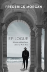 Epilogue : Selected and Last Poems - Book