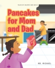 Pancakes for Mom and Dad - eBook
