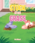 Stuck in the Grass - eBook