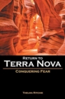 Return to Terra Nova : Conquering Fear - Book