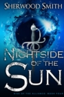 Rise of the Alliance IV : Nightside of the Sun - Book