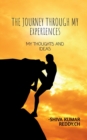 The journey through my experiences - Book