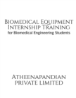 Biomedical Equipment Internship Training - Book