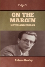 On the Margin : Notes and Essays - Book