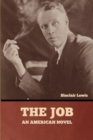 The Job : An American Novel - Book