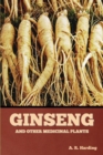 Ginseng and Other Medicinal Plants - Book