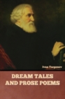 Dream Tales and Prose Poems - Book