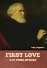 First Love and Other Stories - Book