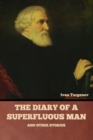 The Diary of a Superfluous Man and Other Stories - Book