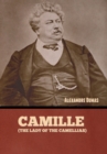 Camille (The Lady of the Camellias) - Book