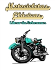 Motocicletas Clasicas Libro de Colorear - Book