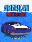 American Muscle Cars Malbuch - Book